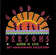 Good N' Live: A 20th Anniversary Collection